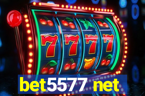 bet5577 net